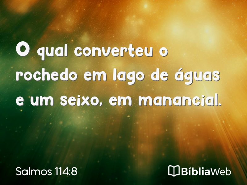 Salmos 114:8 em imagem para compartilhar