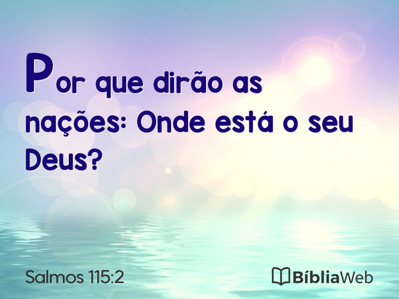 Salmos 115:2 em imagem para compartilhar