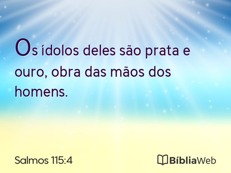 Salmos 115:4 em imagem para compartilhar