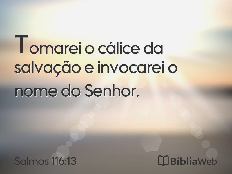 Salmos 116:13 em imagem para compartilhar