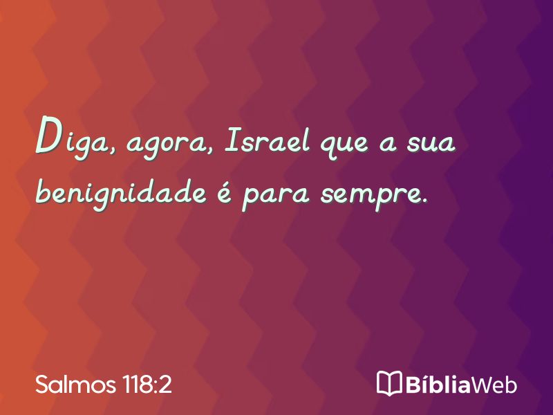 Salmos 118:2 em imagem para compartilhar