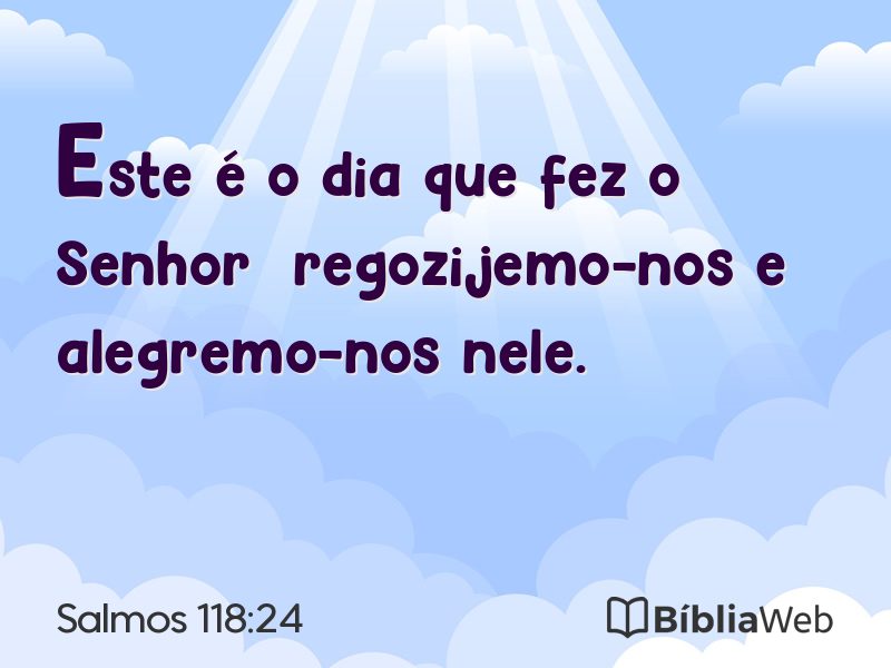 Salmos 118:24 em imagem para compartilhar