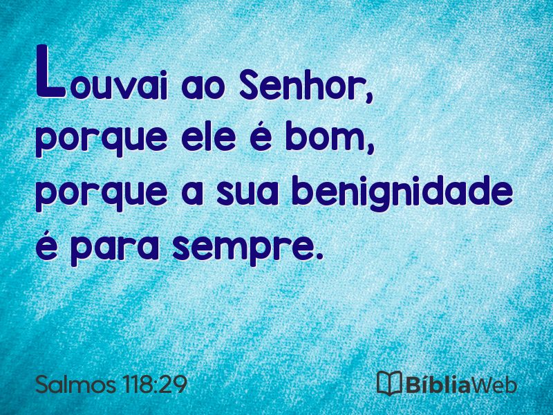 Salmos 118:29 em imagem para compartilhar