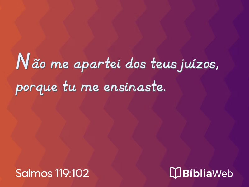 Salmos 119:102 em imagem para compartilhar