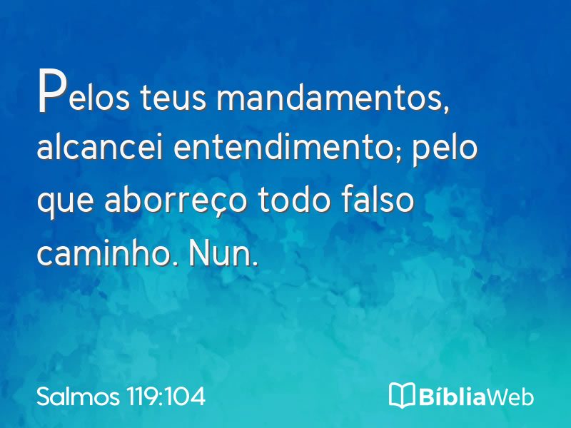Salmos 119:104 em imagem para compartilhar