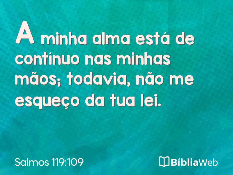 Salmos 119:109 em imagem para compartilhar