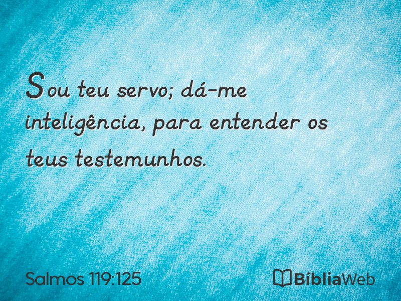 Salmos 119:125 em imagem para compartilhar