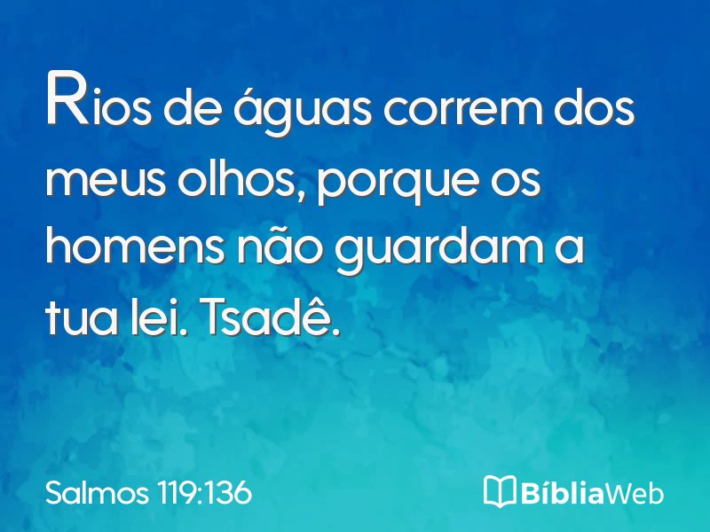 Salmos 119:136 em imagem para compartilhar