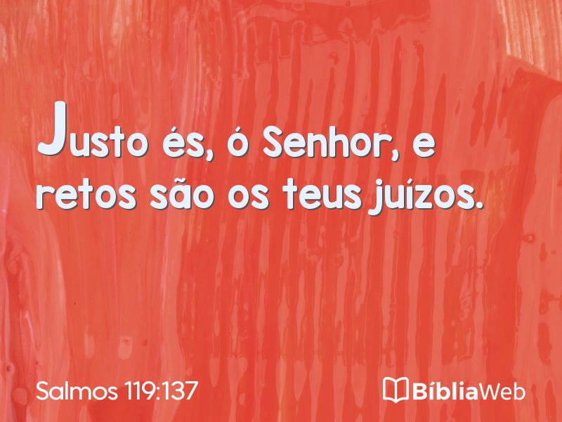 Salmos 119:137 em imagem para compartilhar