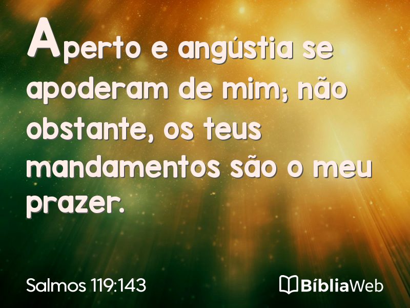 Salmos 119:143 em imagem para compartilhar