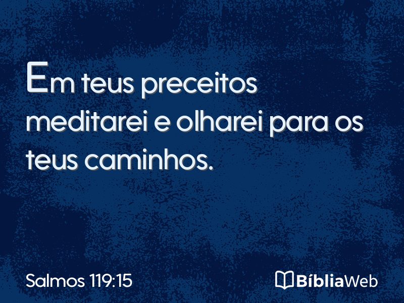 Salmos 119:15 em imagem para compartilhar