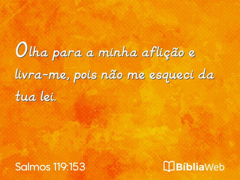 Salmos 119:153 em imagem para compartilhar