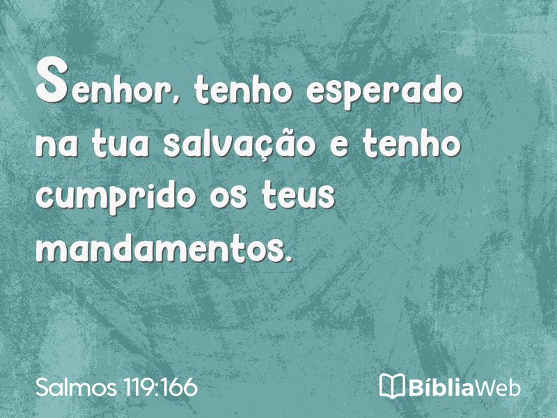 Salmos 119:166 em imagem para compartilhar
