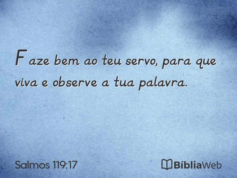 Salmos 119:17 em imagem para compartilhar