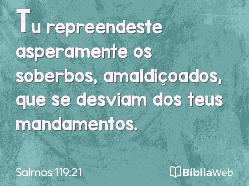 Salmos 119:21 em imagem para compartilhar
