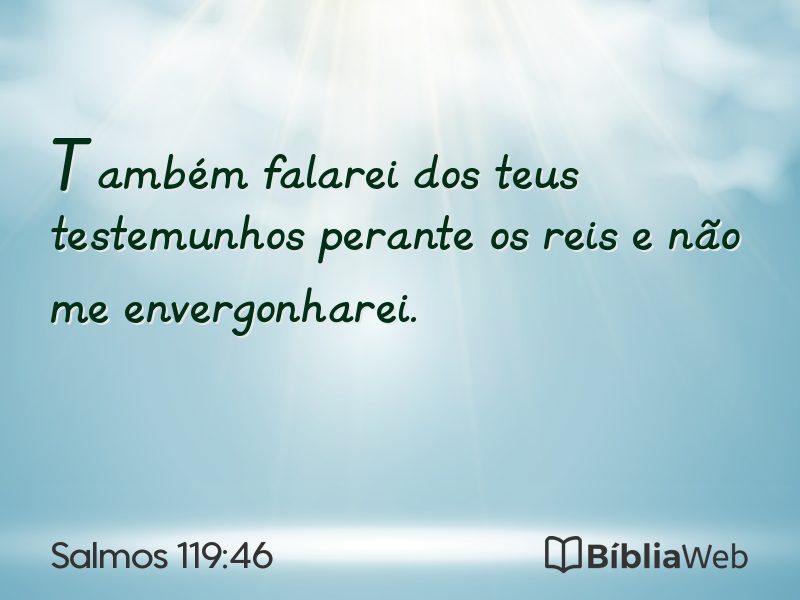 Salmos 119:46 em imagem para compartilhar