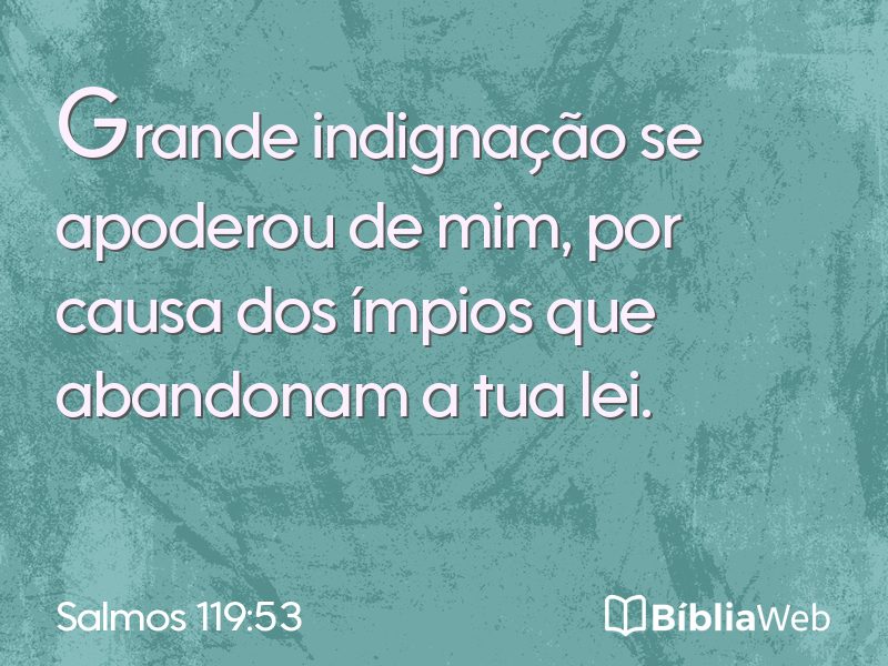 Salmos 119:53 em imagem para compartilhar