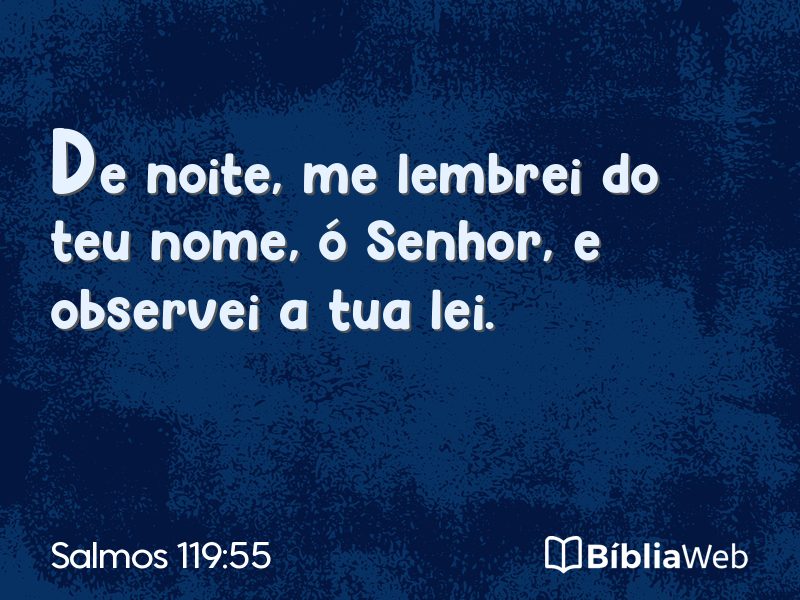 Salmos 119:55 em imagem para compartilhar