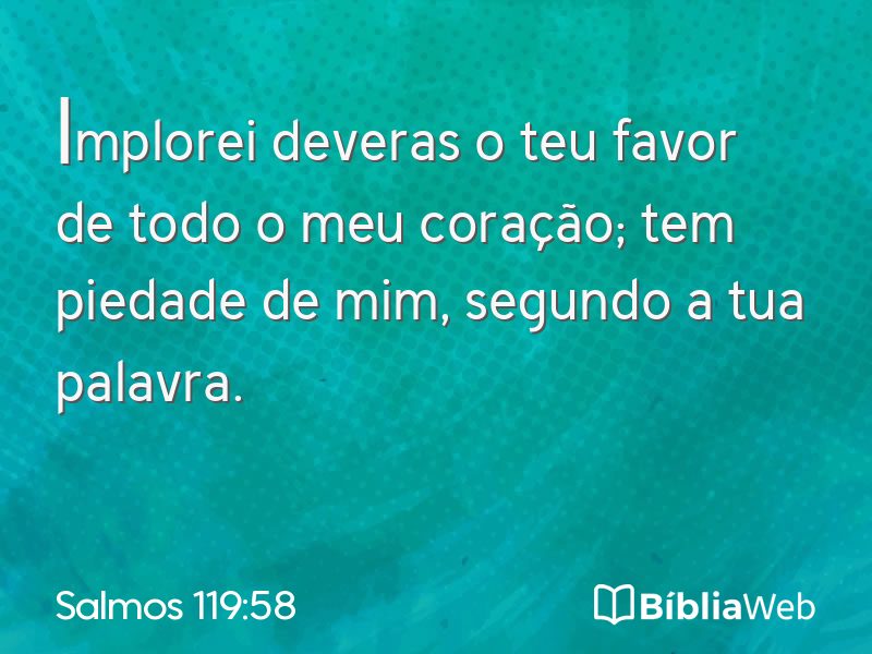 Salmos 119:58 em imagem para compartilhar