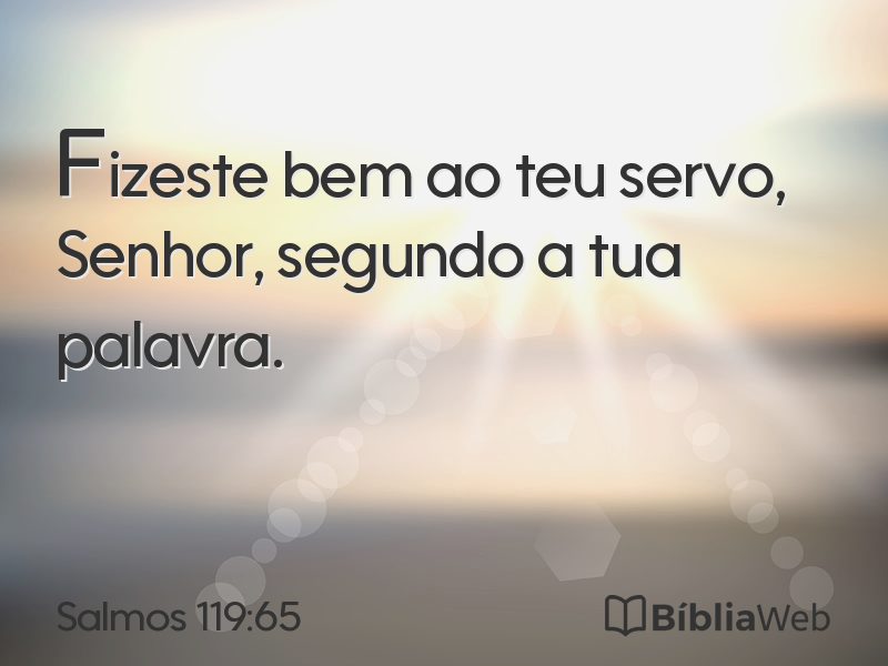 Salmos 119:65 em imagem para compartilhar