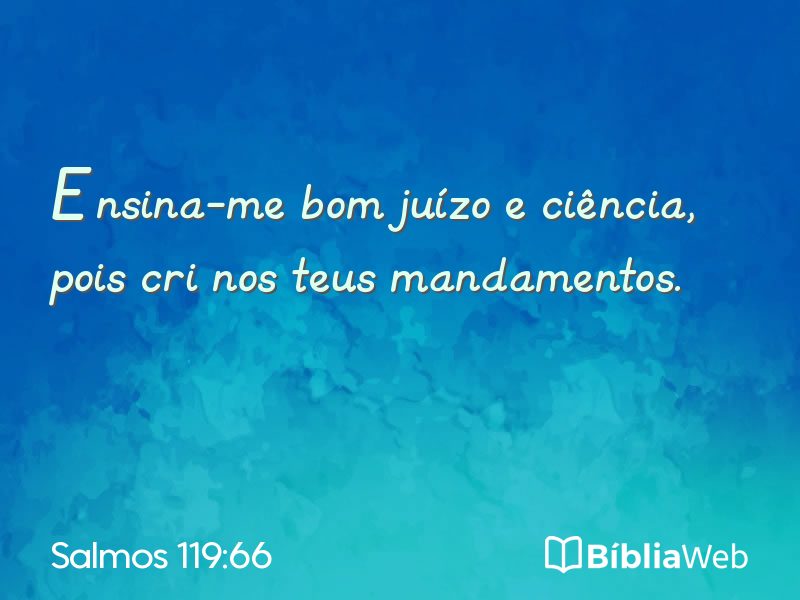 Salmos 119:66 em imagem para compartilhar
