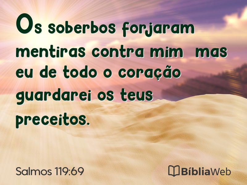 Salmos 119:69 em imagem para compartilhar