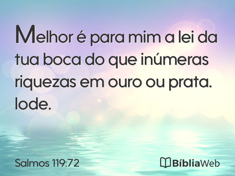 Salmos 119:72 em imagem para compartilhar