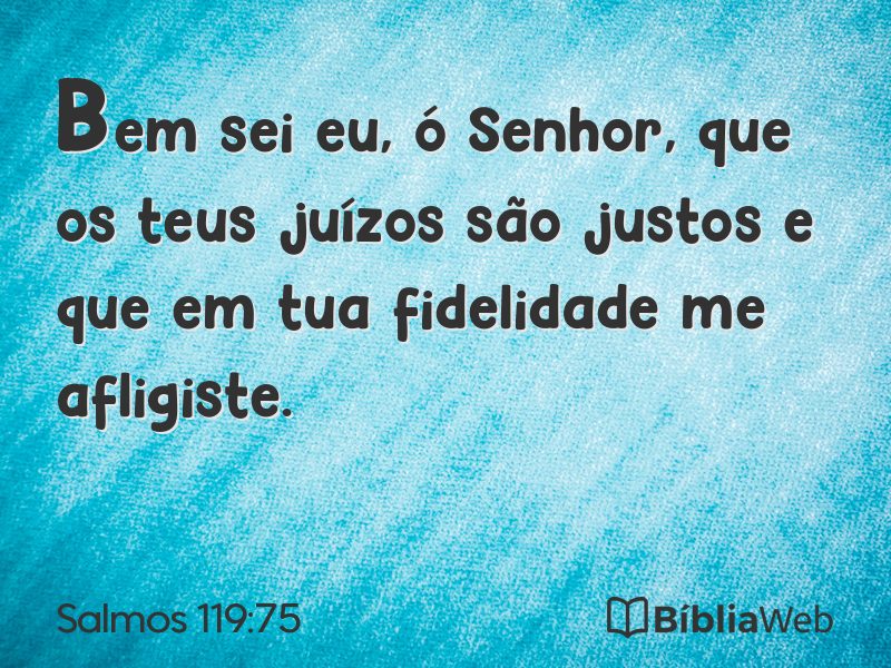 Salmos 119:75 em imagem para compartilhar