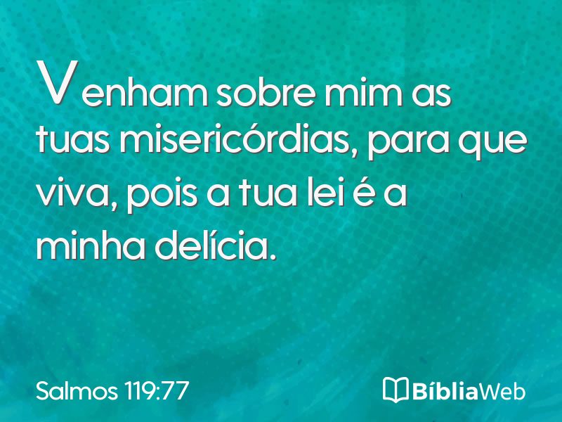 Salmos 119:77 em imagem para compartilhar