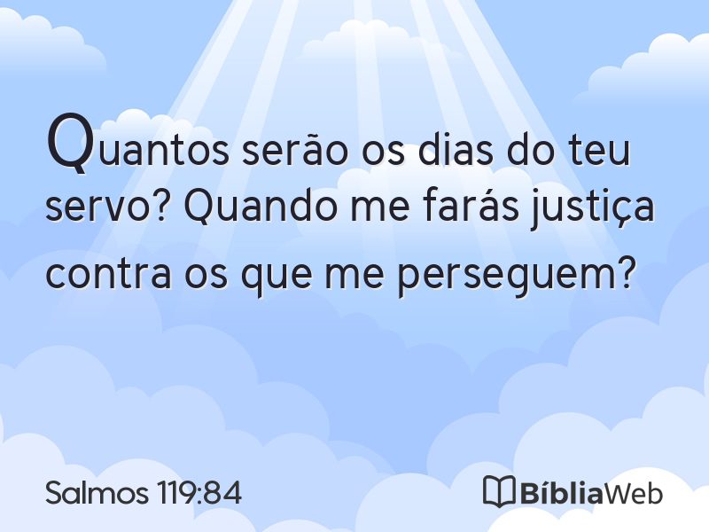 Salmos 119:84 em imagem para compartilhar