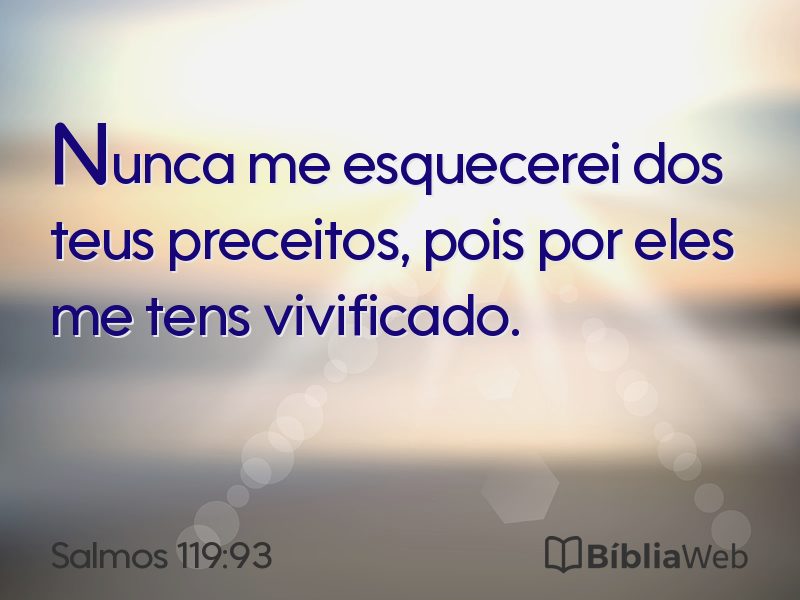 Salmos 119:93 em imagem para compartilhar