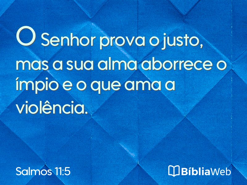 Salmos 11:5 em imagem para compartilhar