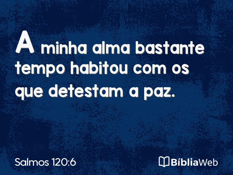 Salmos 120:6 em imagem para compartilhar