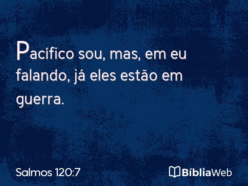 Salmos 120:7 em imagem para compartilhar
