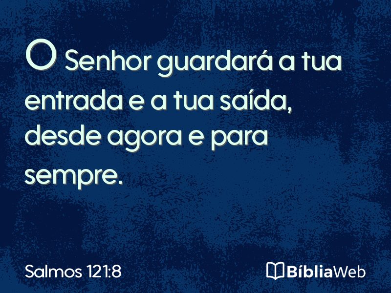 Salmos 121:8 em imagem para compartilhar