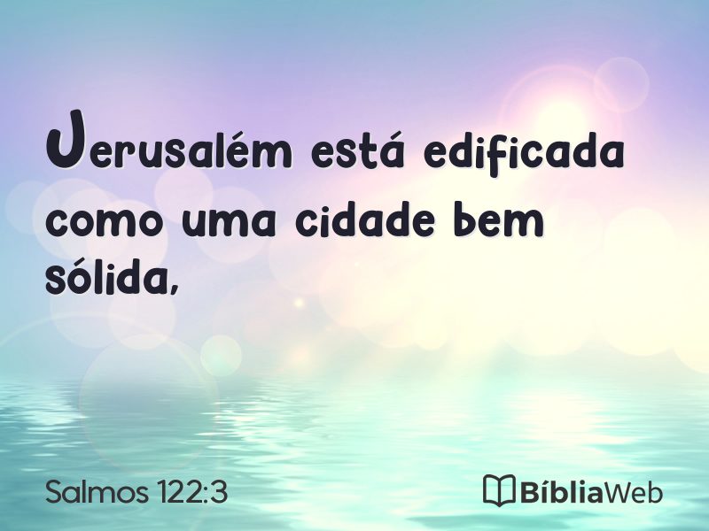 Salmos 122:3 em imagem para compartilhar