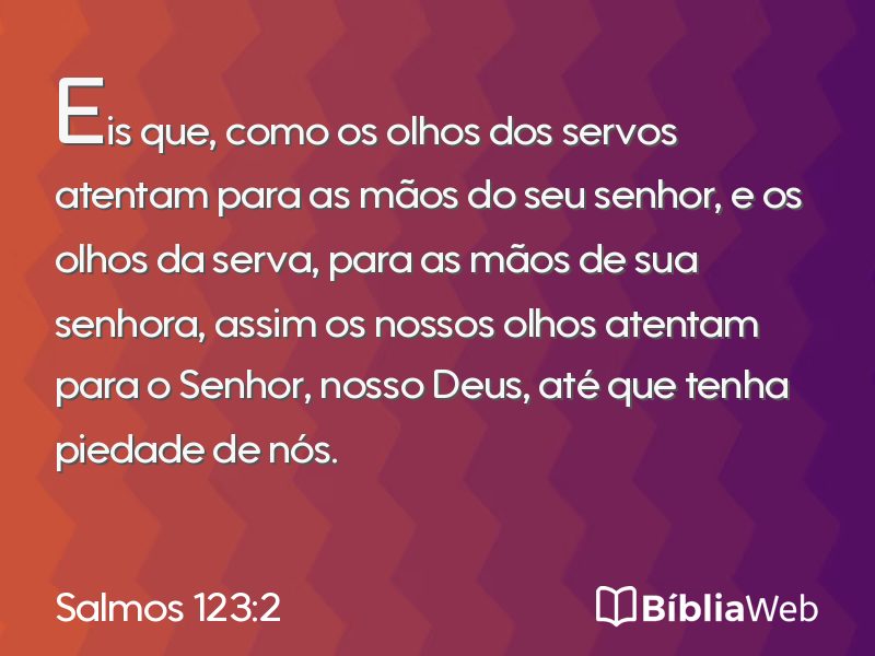 Salmos 123:2 em imagem para compartilhar