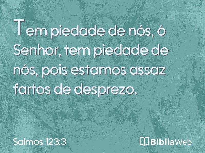 Salmos 123:3 em imagem para compartilhar
