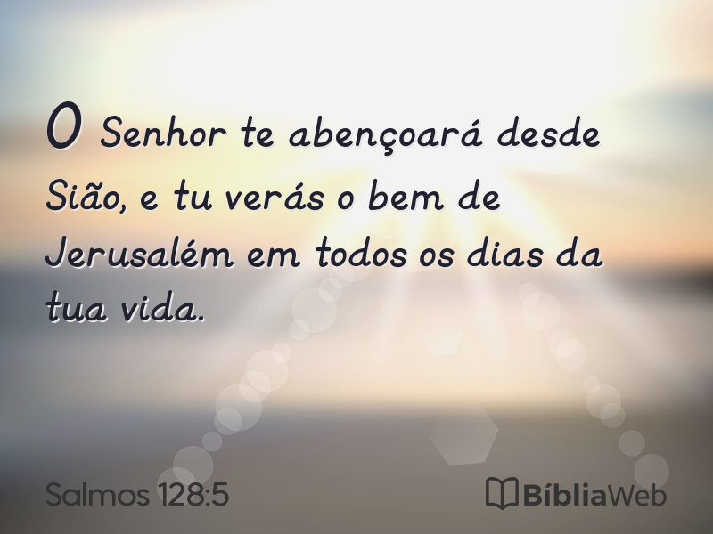 Salmos 128:5 em imagem para compartilhar