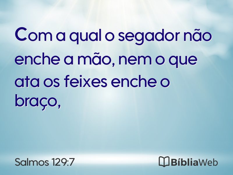 Salmos 129:7 em imagem para compartilhar