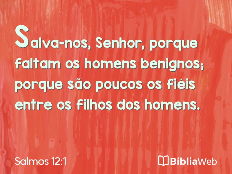 Salmos 12:1 em imagem para compartilhar