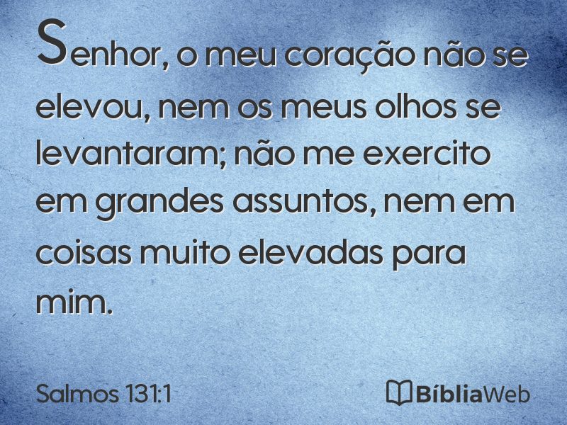 Salmos 131:1 em imagem para compartilhar