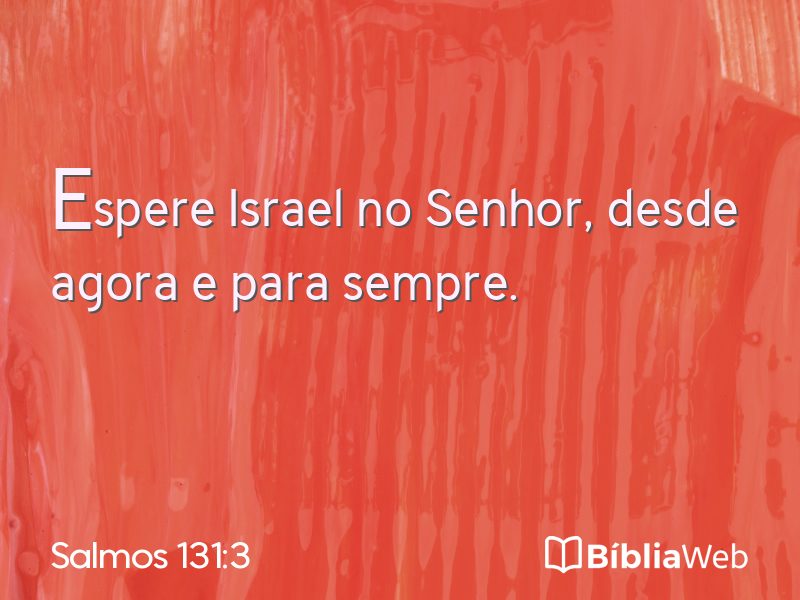 Salmos 131:3 em imagem para compartilhar