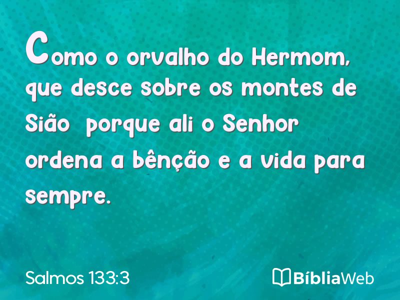 Salmos 133:3 em imagem para compartilhar