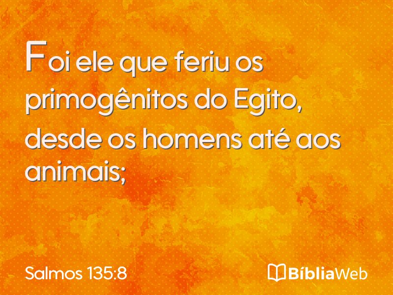 Salmos 135:8 em imagem para compartilhar