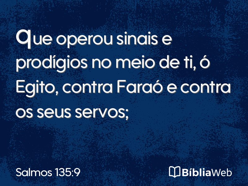 Salmos 135:9 em imagem para compartilhar