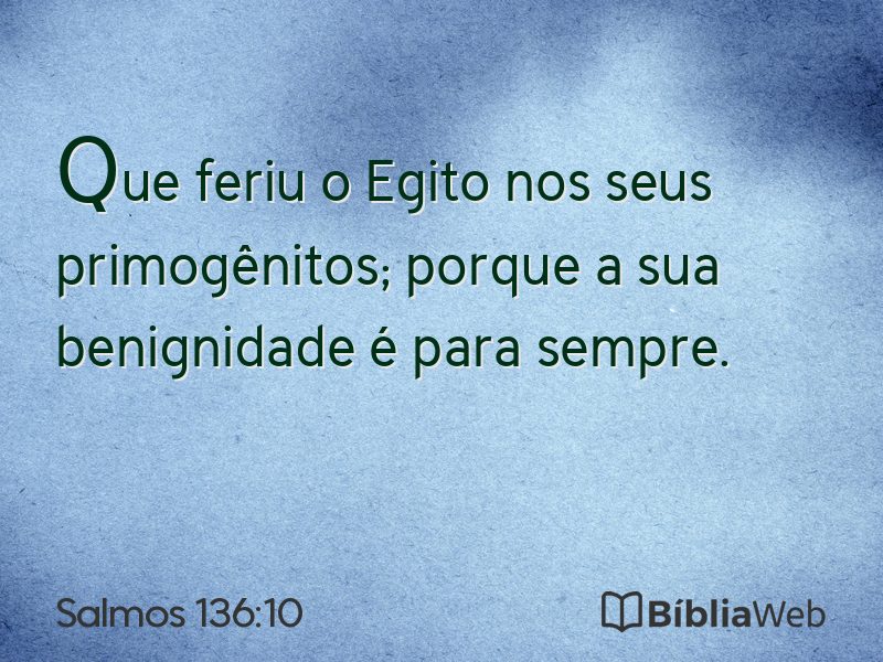 Salmos 136:10 em imagem para compartilhar