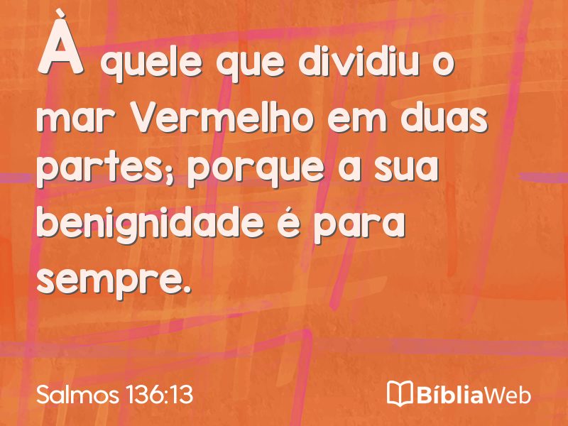 Salmos 136:13 em imagem para compartilhar