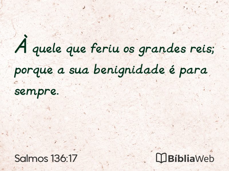 Salmos 136:17 em imagem para compartilhar