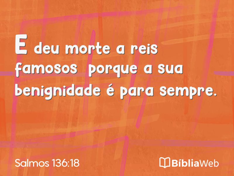 Salmos 136:18 em imagem para compartilhar